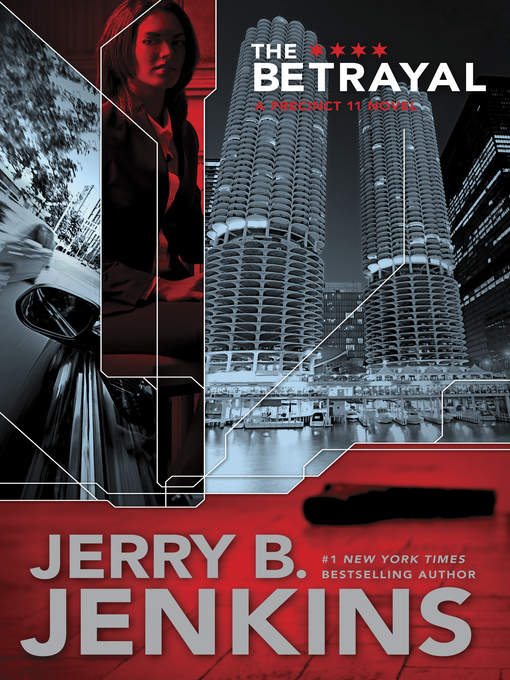 Title details for The Betrayal by Jerry B. Jenkins - Available